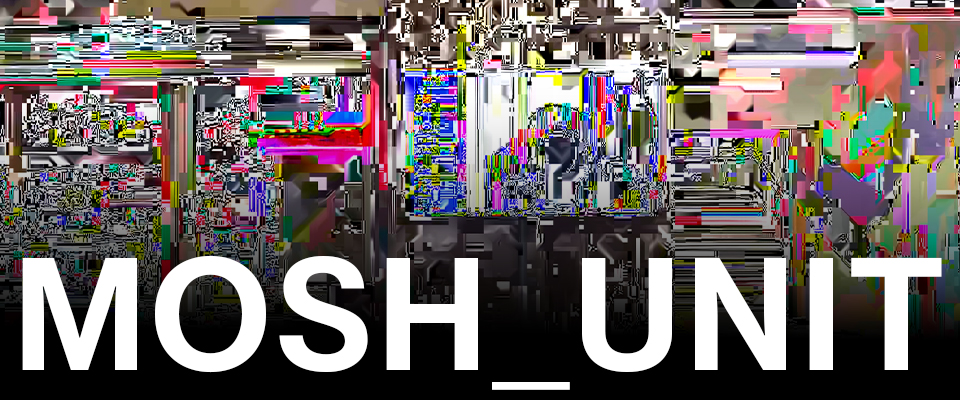Cover image for MOSH_UNIT