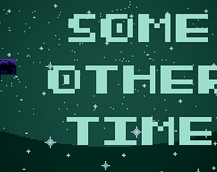 Some Other Time game screenshot