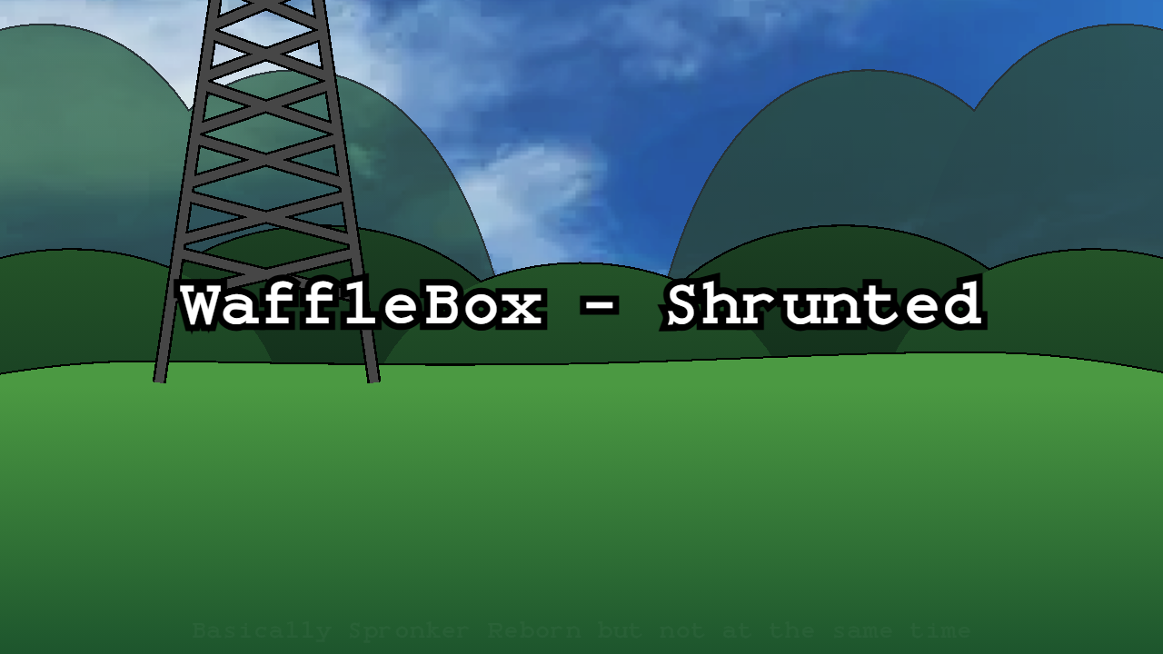 WaffleBox - Shrunted [V0.2]