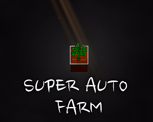 Super Auto  Farm