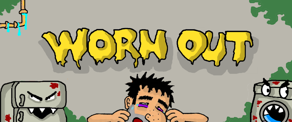 Worn Out