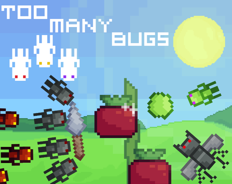 Cover image for Too Many Bugs!