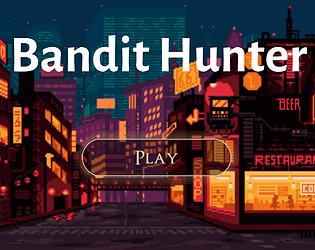Bandit Hunter