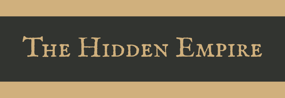 The Hidden Empire