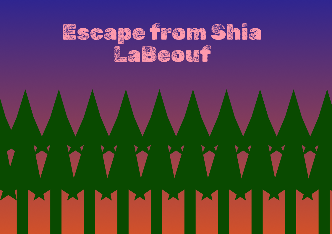 Escape from Shia LaBeouf cover
