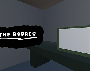 THE REPAIR [Free]
