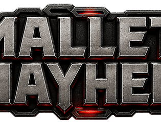Mallet Mayhem