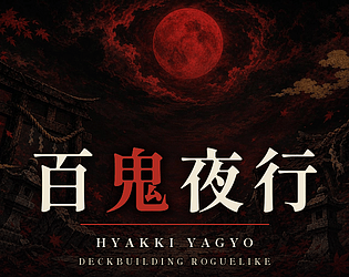Hyakki Yagyo [Free] [Card Game]