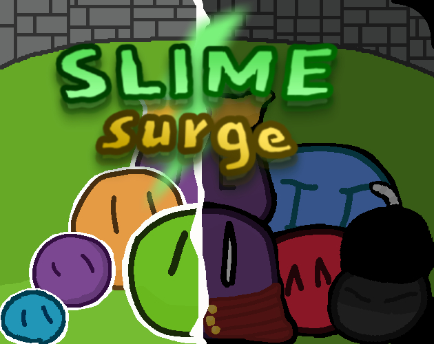 SLIME SURGE [ DEMO ]