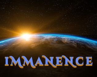Immanence   - A sci-fi slice-of-life RPG set on a massive interstellar passenger ship 