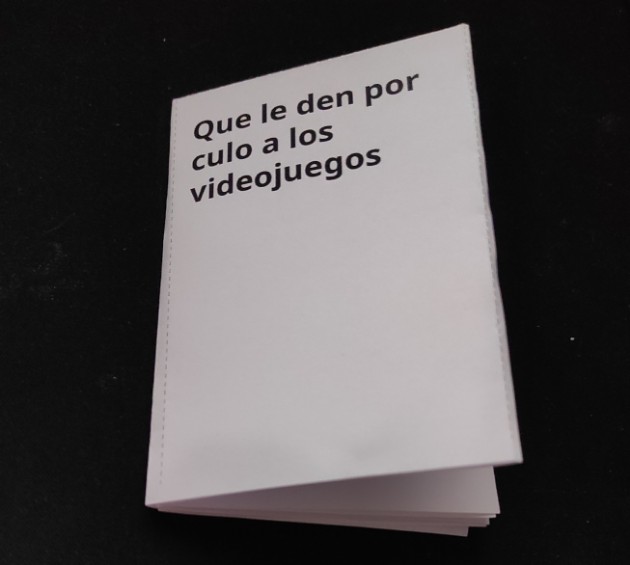 Cover image for Que le den por culo a los videojuegos