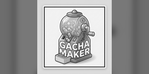 Cover image for Gacha Maker