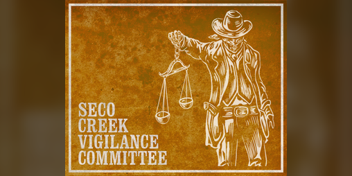 Cover image for Seco Creek Vigilance Committee