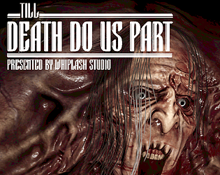 Till Death Do Us Part game screenshot