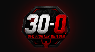 30-0 UFC FIGHTER BUILDER