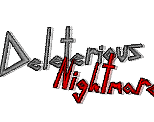 Deletrious Nightmare
