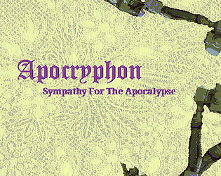 Apocryphon: Sympathy For The Apocalypse [Free] [Visual Novel]