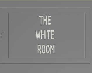 The White Room [Free] [Adventure] [Windows]