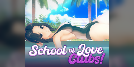 Cover image for School Of Love: Clubs!