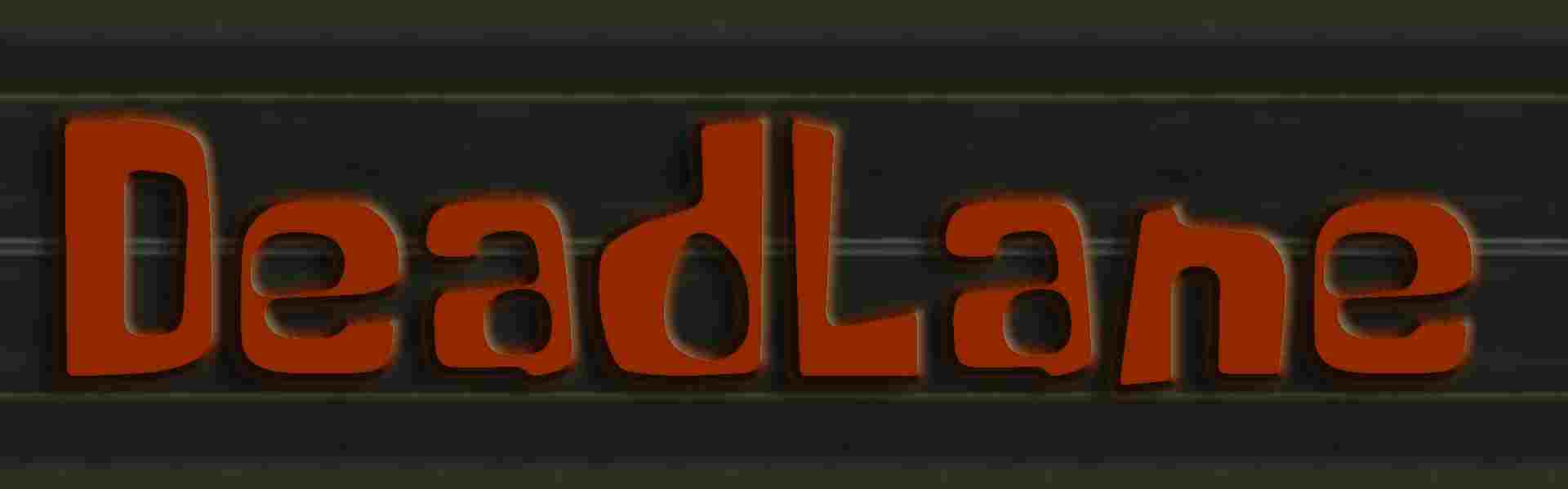 DeadLane