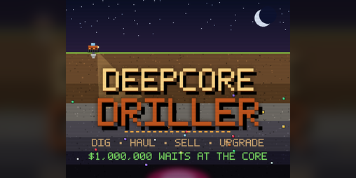 Cover image for Deepcore Driller
