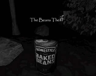 The Beans Theif [Free] [Survival]