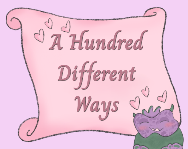 A Hundred Different Ways (Prototype)