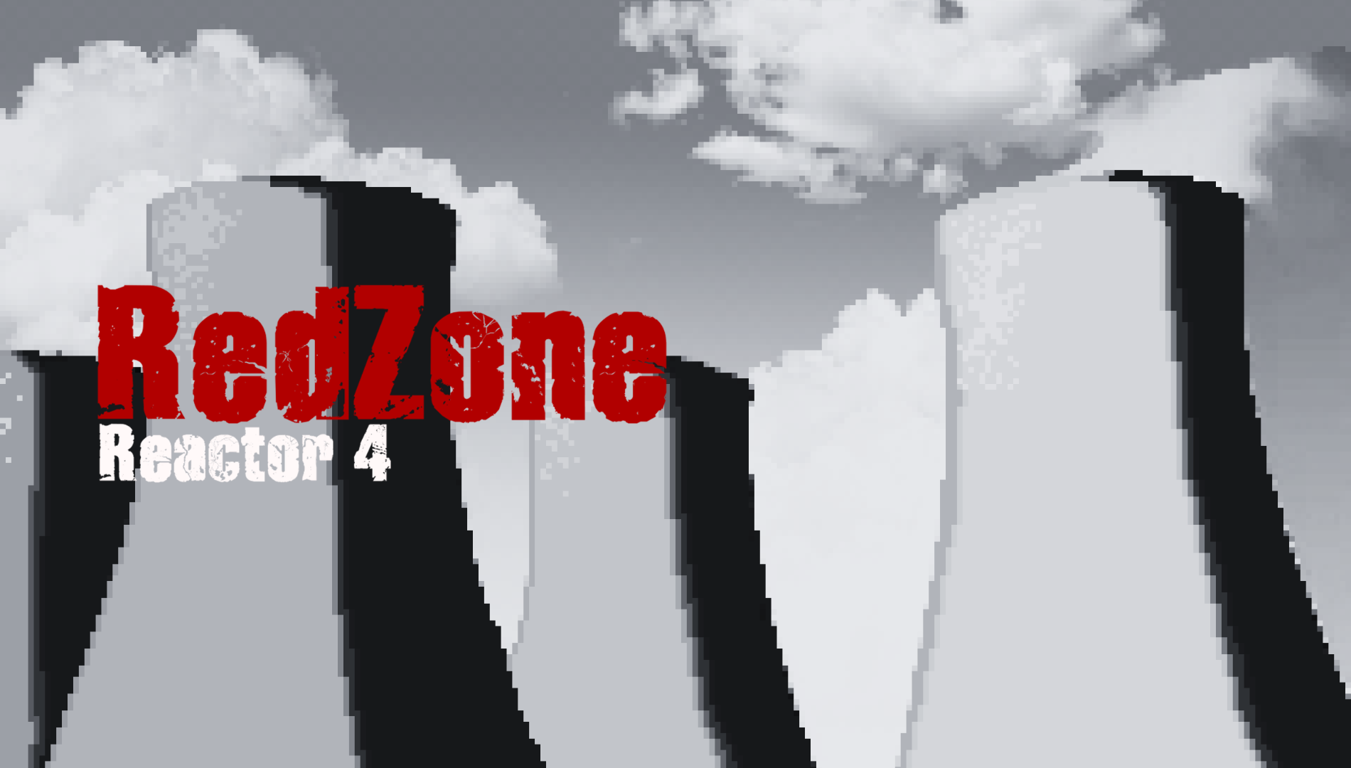 RedZone: Reactor 4