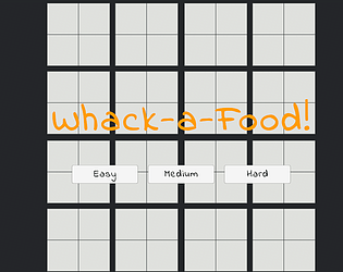 Whack-a-Food!