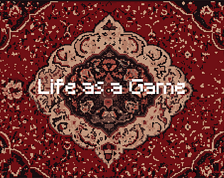 Life as a Game