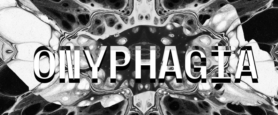 ONYPHAGIA