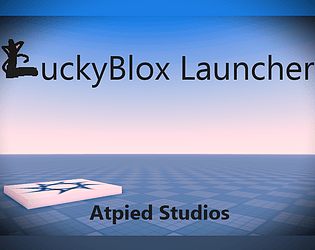 Atpied Updated 2026 LuckyBlox Launcher Old Roblox Revival Itch Io NsZbGp 
