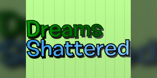 Cover image for Dreams Shattered
