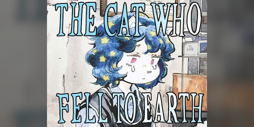 Cover image for The Cat Who Fell to Earth