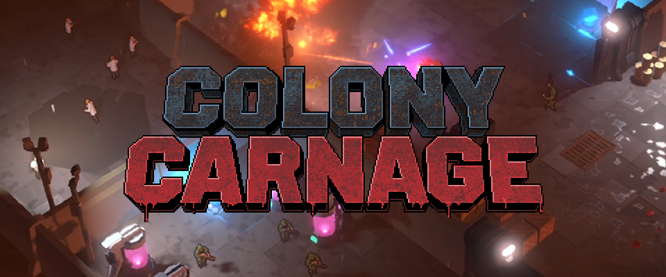Colony Carnage
