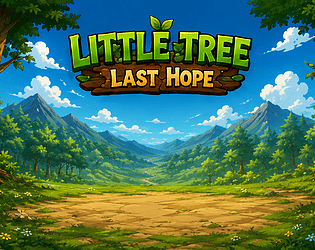 LITTLE TREE, LAST HOPE game screenshot