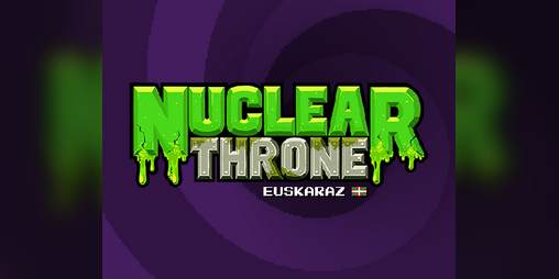 Cover image for Nuclear Throne, euskaraz