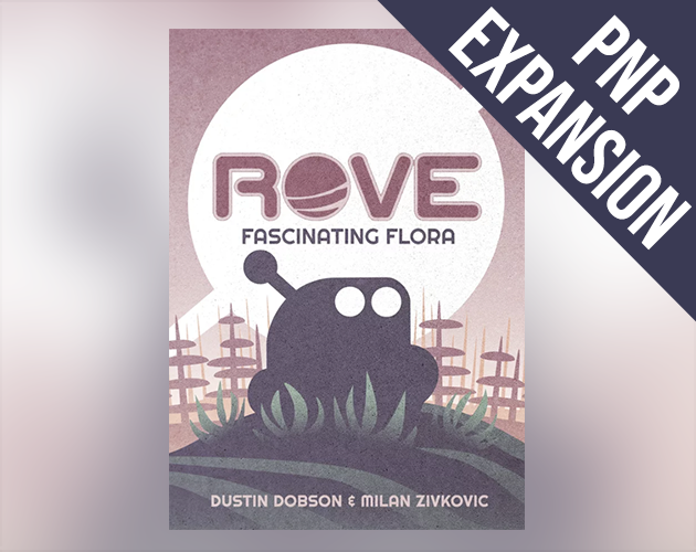 ROVE: Fascinating Flora