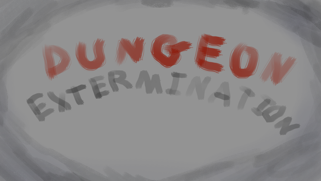 Dungeon Extermination
