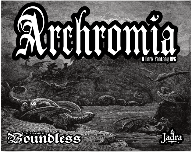 Archromia - A Dark Fantasy RPG