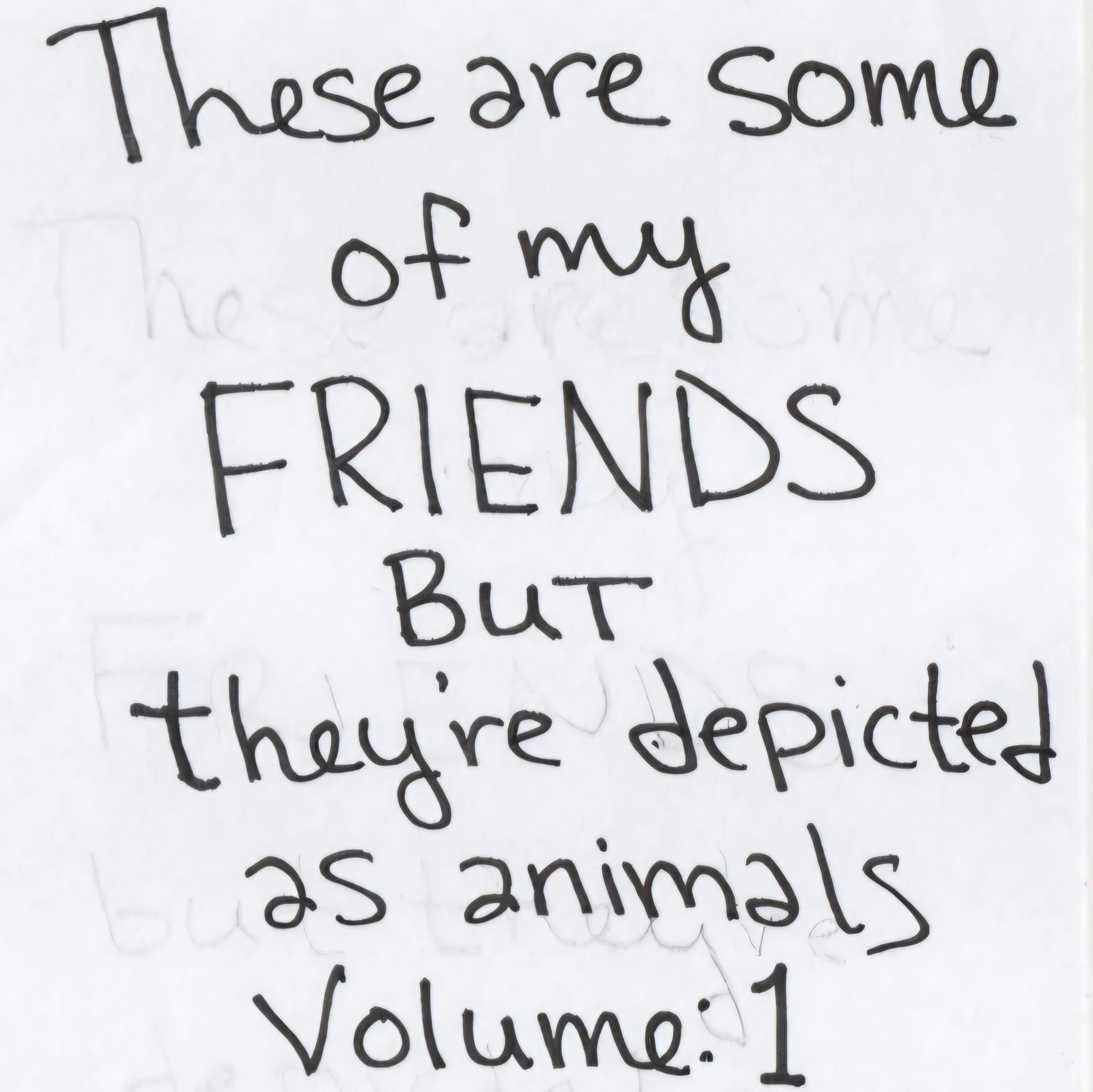 Cover image for Friends As Animals Volume One