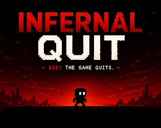 Infernal QUIT - Demo game screenshot