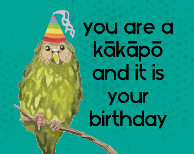 Cover image for you are a kākāpō and it is your birthday!