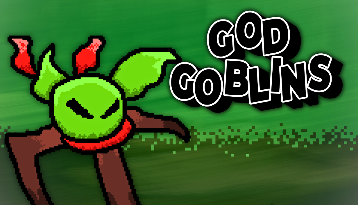 GOD GOBLINS