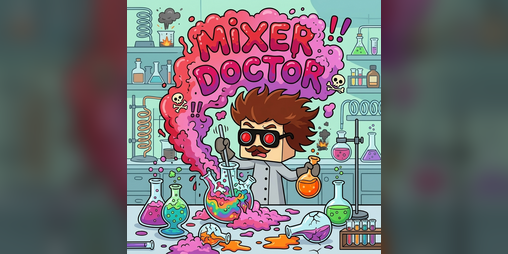 Cover image for Mixer Doctor