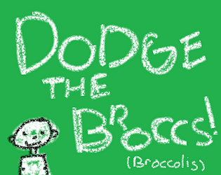 Dodge the Brocs! [Free] [Other]