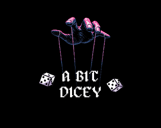 a bit dicey [Free] [Windows] [macOS] [Linux]