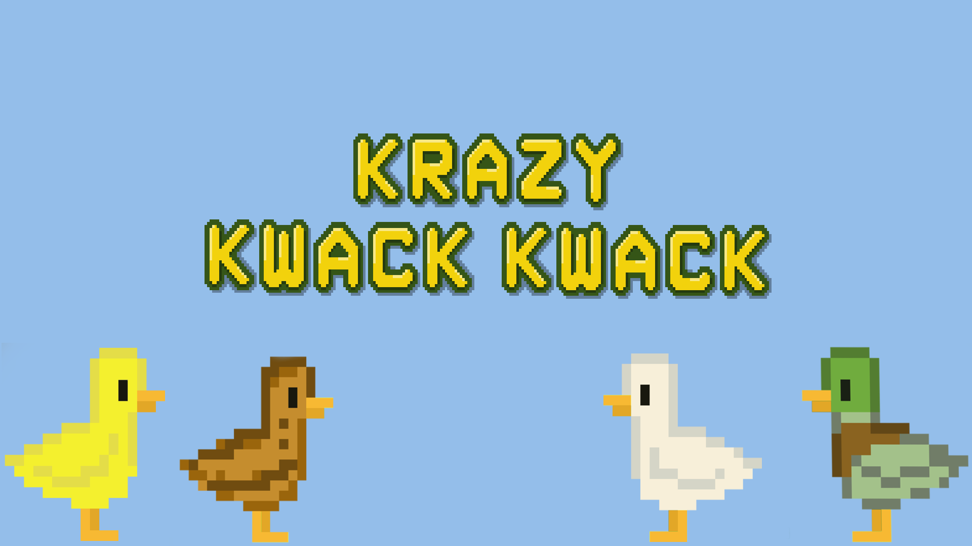 Krazy Kwack Kwack !