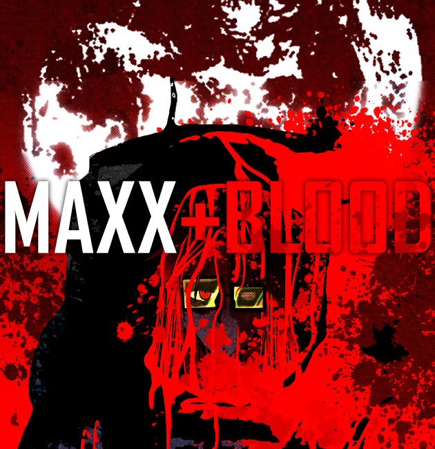 Cover image for MAXX+BLOOD