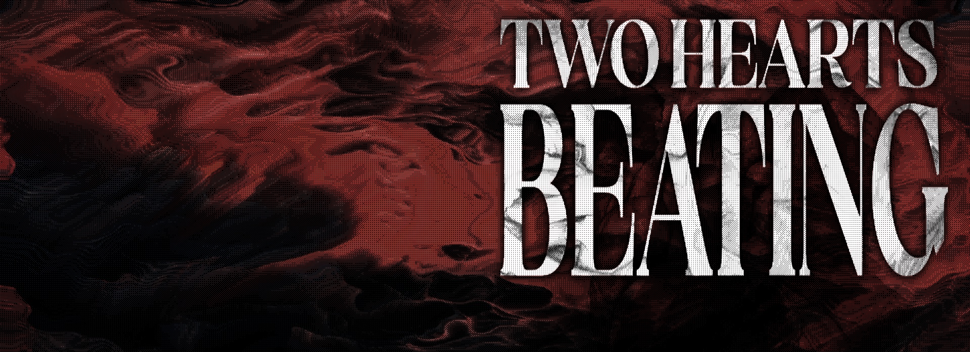Two Hearts Beating